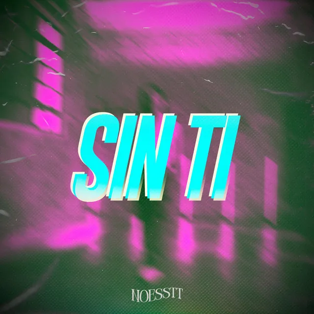 Sin Ti