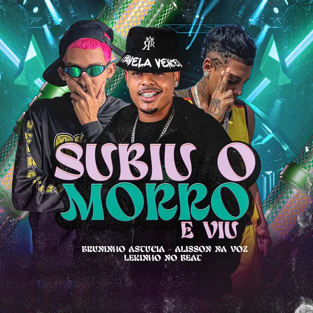 Subiu o Morro e Viu