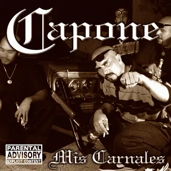 Mis Carnales by Capone