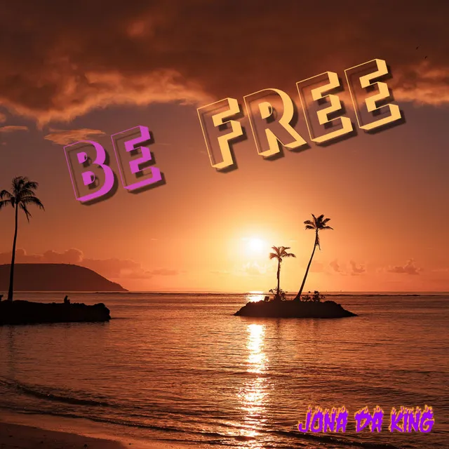 Be Free