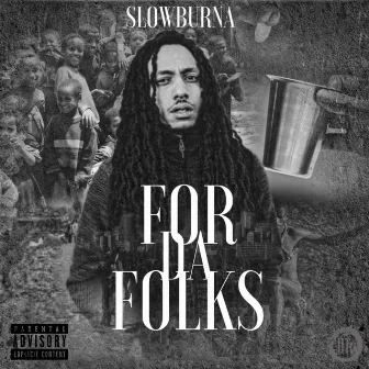 For da Folks by Slow Burna