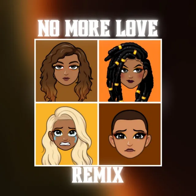 No More Love - Remix