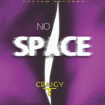 No Space by Craigy T