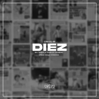 Diez by Big Tango