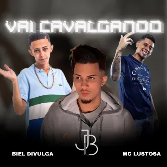 Vai Cavalgando by JB Play