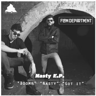 Nasty E.P by Flam Department