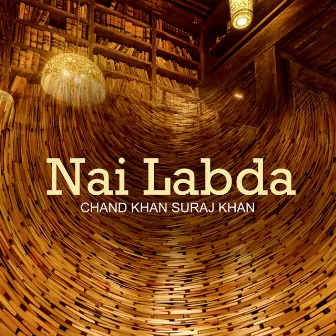 Nai Labda by Chand Khan