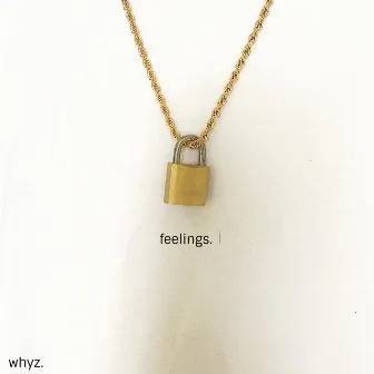 feelings. by whyz.