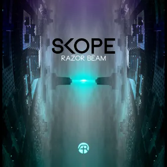 Razor Beam by Skope