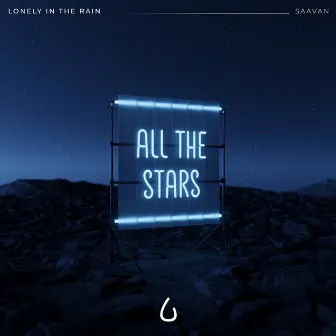 All The Stars by Saavan