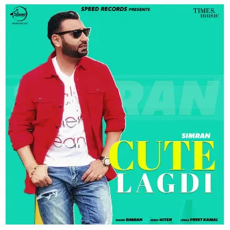 Cute Lagdi - Single by Simran