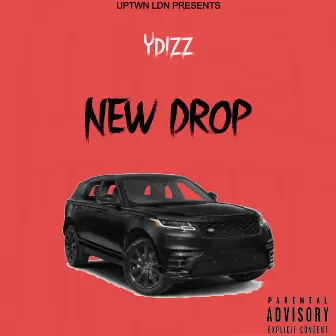 New Drop by Ydizz