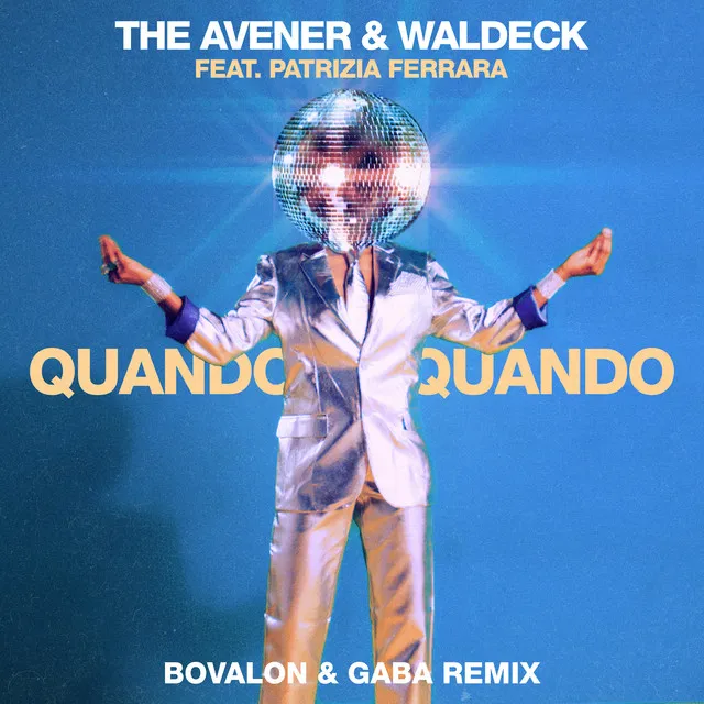 Quando Quando (Bovalon & Gaba Remix)