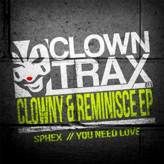 Clowny & Reminisce EP by Clowny