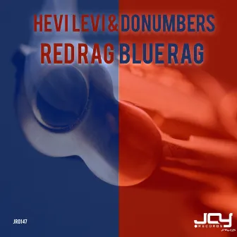 Red Rag Blue Rag (Original Mix) by DoNumbers