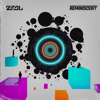 Reminiscent by Zeal