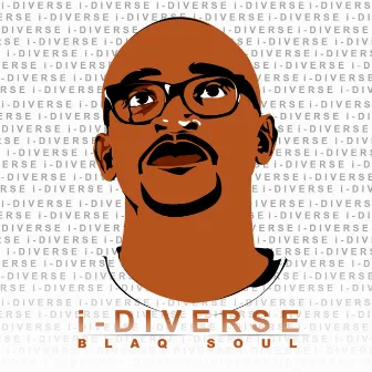 I-Diverse by Blaq Soul