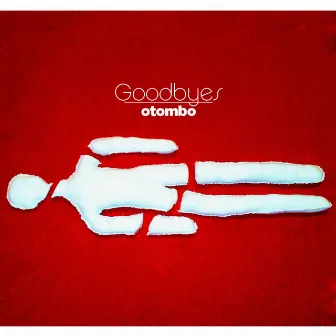 Goodbyes by otombo