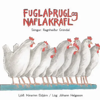 Fuglaþrugl og naflakrafl by Þórarinn Eldjárn