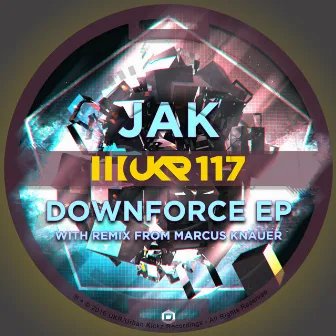 Downforce EP by JAK