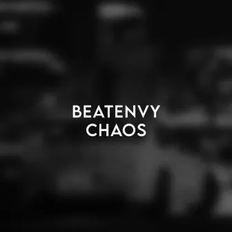 Chaos by beatenvy