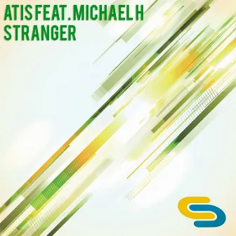 Stranger by Atis