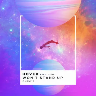 Won't Stand Up by Hover