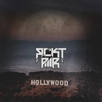 Hollywood (Remix) [feat. Eskayi] by RCKT PWR