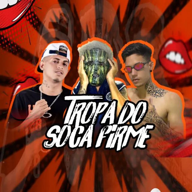 Tropa do Soca Firme