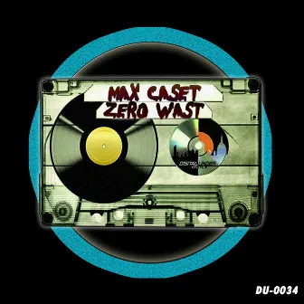 Zero Wast by Max Caset