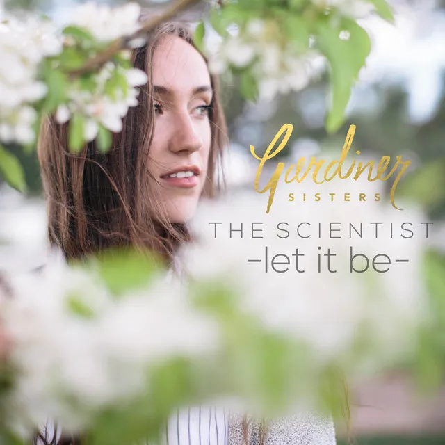 The Scientist / Let It Be