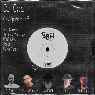 Croquant EP by DJ Coci