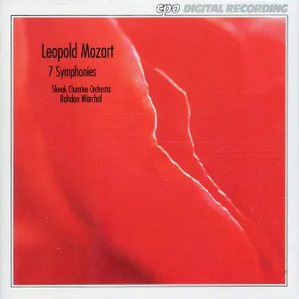 Mozart: 7 Symphonies by Leopold Mozart