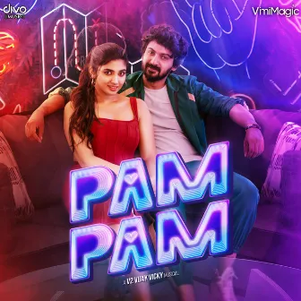 Pam Pam by V2 Vijay Vicky