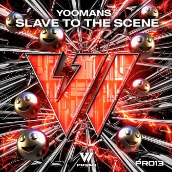 Slave To The Scene by YOOMANS