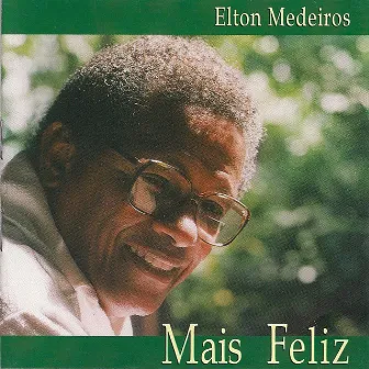 Mais Feliz by Elton Medeiros