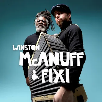 Garden of Love - EP by Winston McAnuff & Fixi