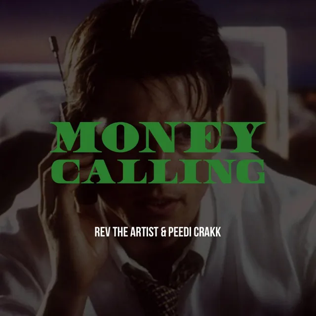 Money Callin'