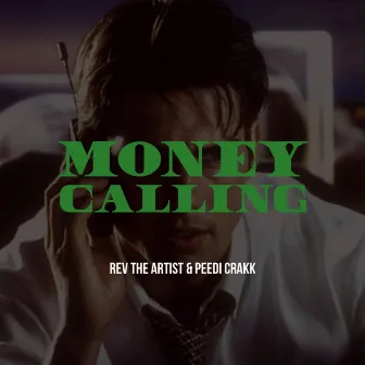 Money Callin' by Rev the Artist