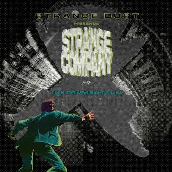 Strange Company Instrumentals by Strange Dust