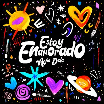 Estoy Enamorado by Ache Dela