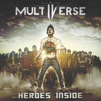 Heroes Inside by Multiverse