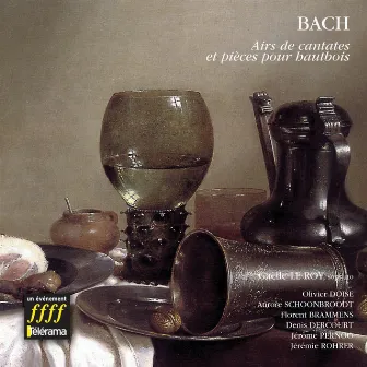 Bach : Pièces pour hautbois, airs de cantates by Olivier Doise