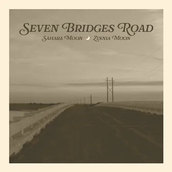 Seven Bridges Road by Sahara Moon