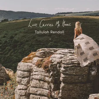 Love Carries Me Home (Full Album) by Tallulah Rendall