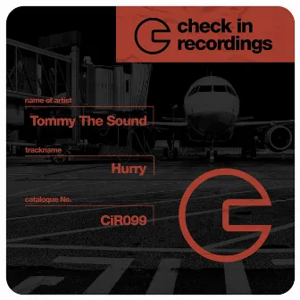 Hurry by Tommy The Sound