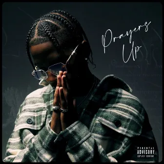 PRAYERS UP by FLVME