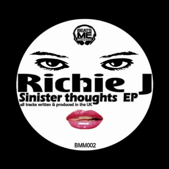 Sinister Thoughts EP by Richie J