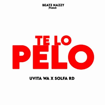 Te lo Pelo by Uvita Wa