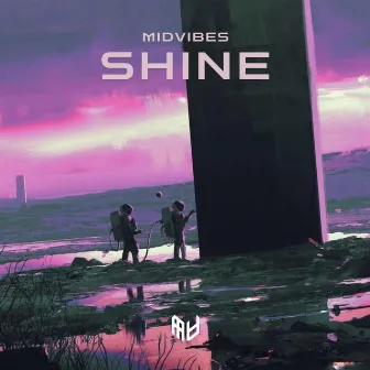 Shine by MIDVIBES